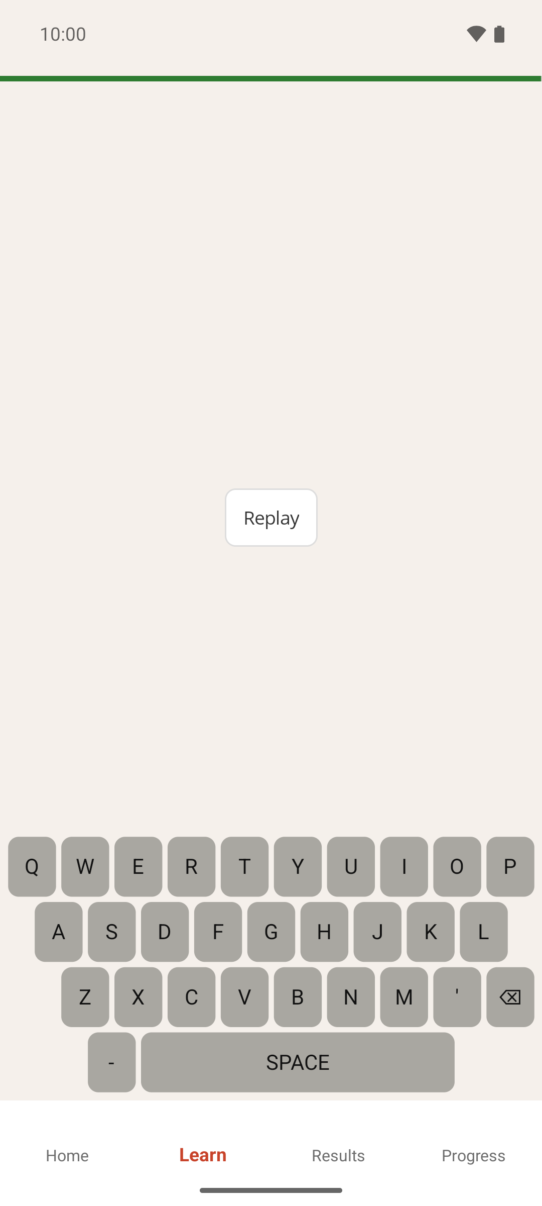 The Learn screen at the start of a word, with the full green timer bar at the top, the Replay button and the on-screen keyboard